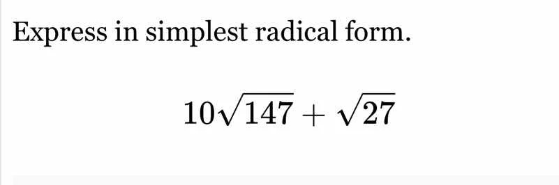 express in simplest radical form. $10\\sqrt{147} + \\sqrt{27}$