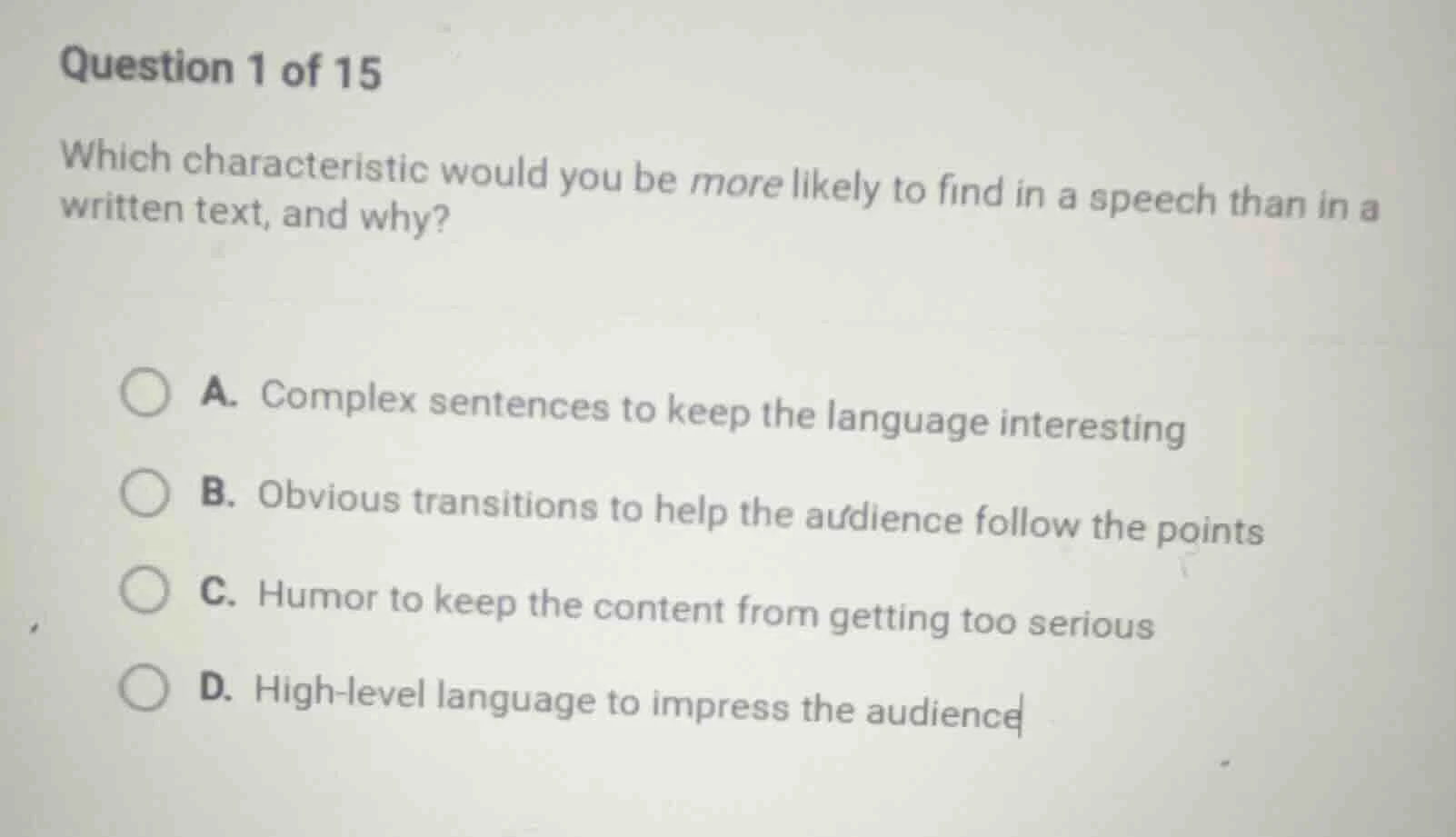 question 1 of 15 which characteristic would you be more likely to find …