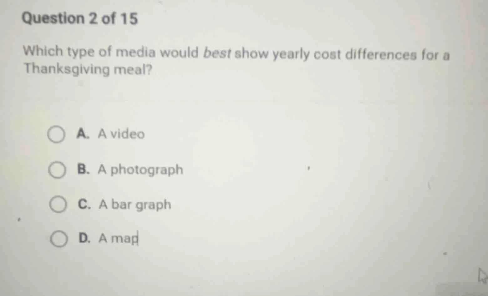 question 2 of 15 which type of media would best show yearly cost differ…