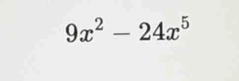 9x² - 24x⁵