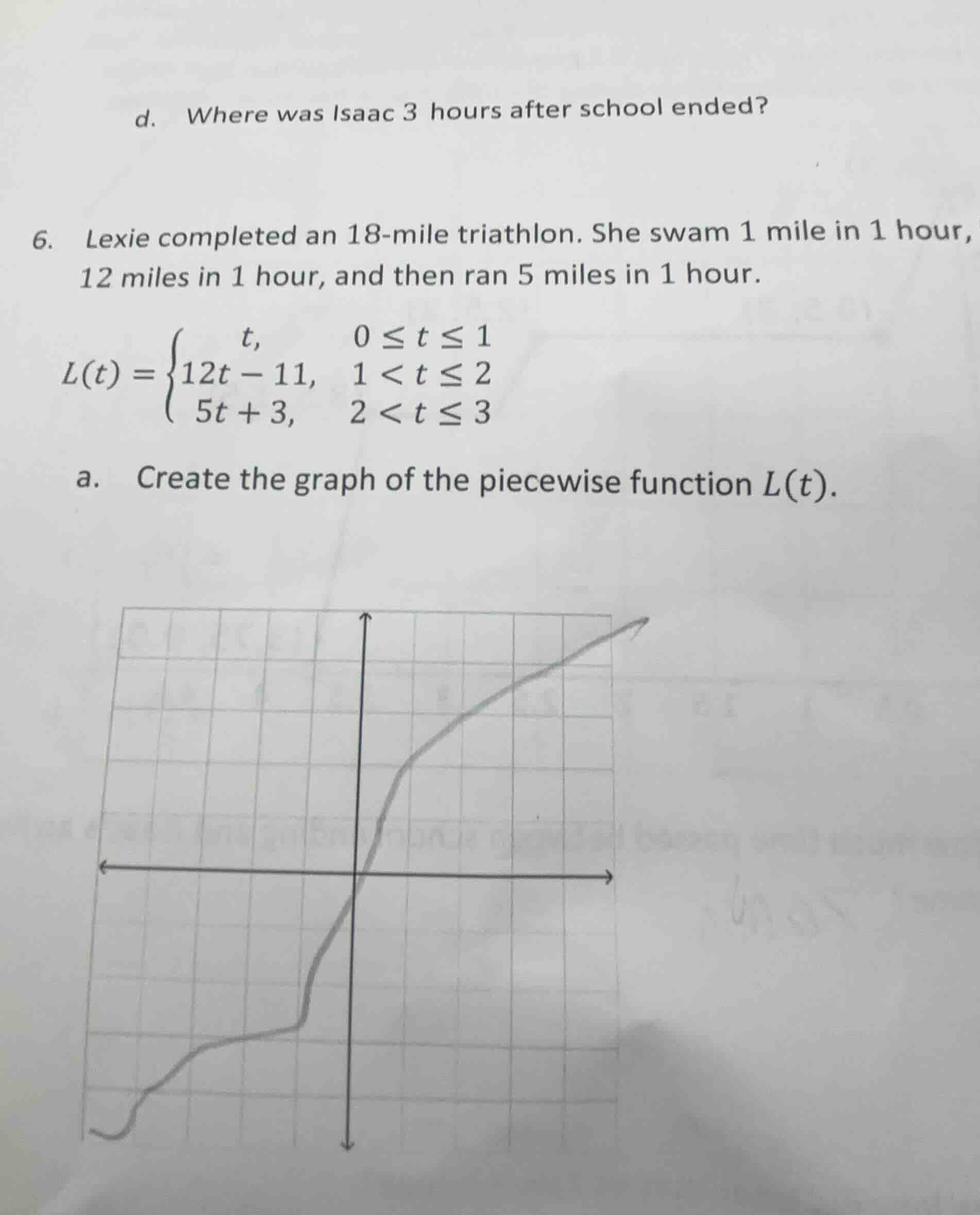 d. where was isaac 3 hours after school ended? 6. lexie completed an 18…