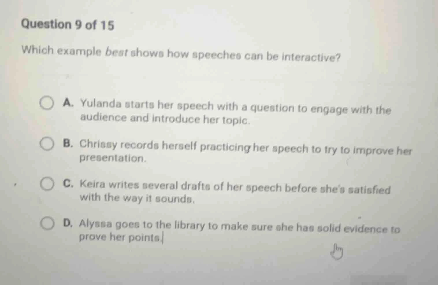 question 9 of 15 which example best shows how speeches can be interacti…