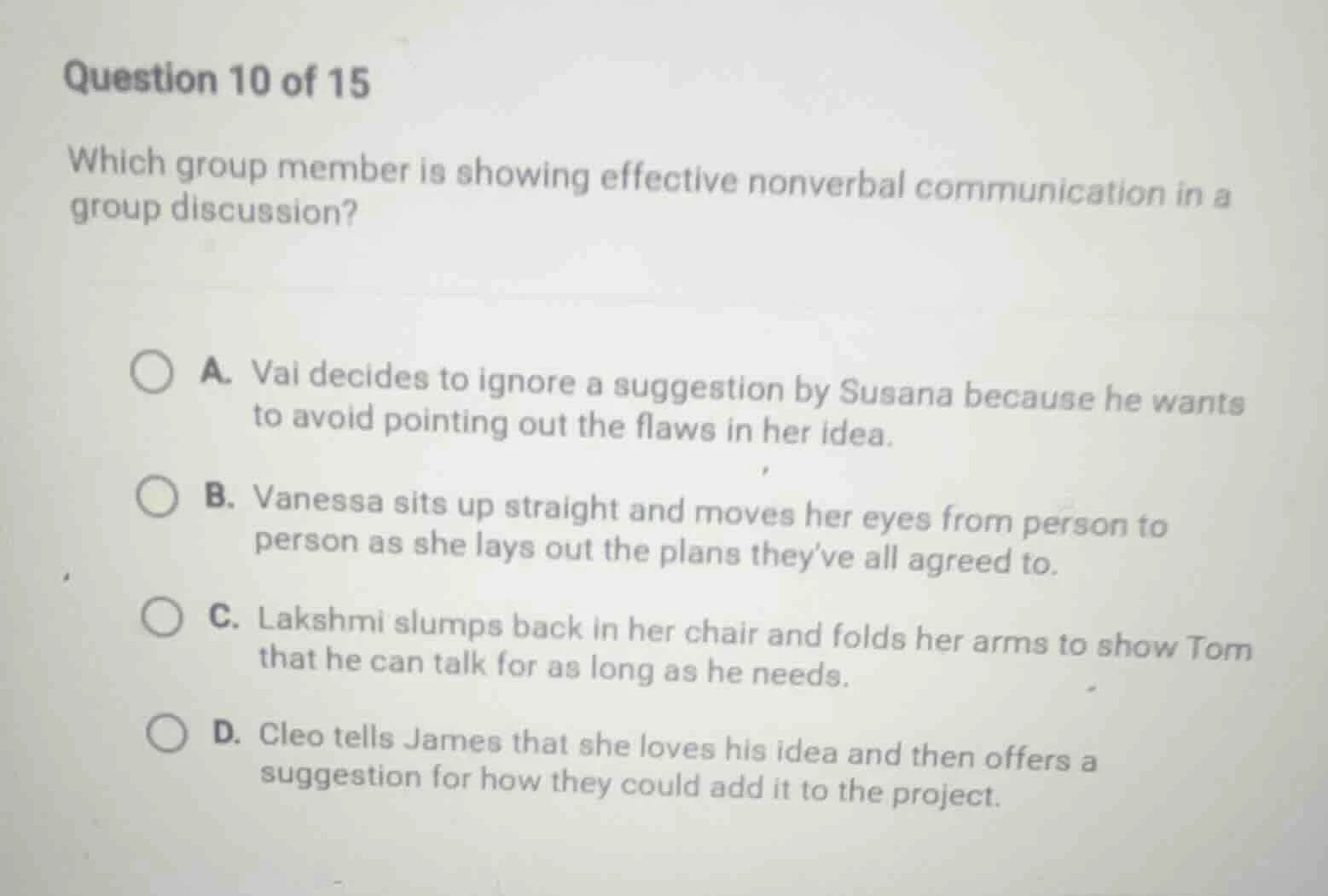 question 10 of 15 which group member is showing effective nonverbal com…