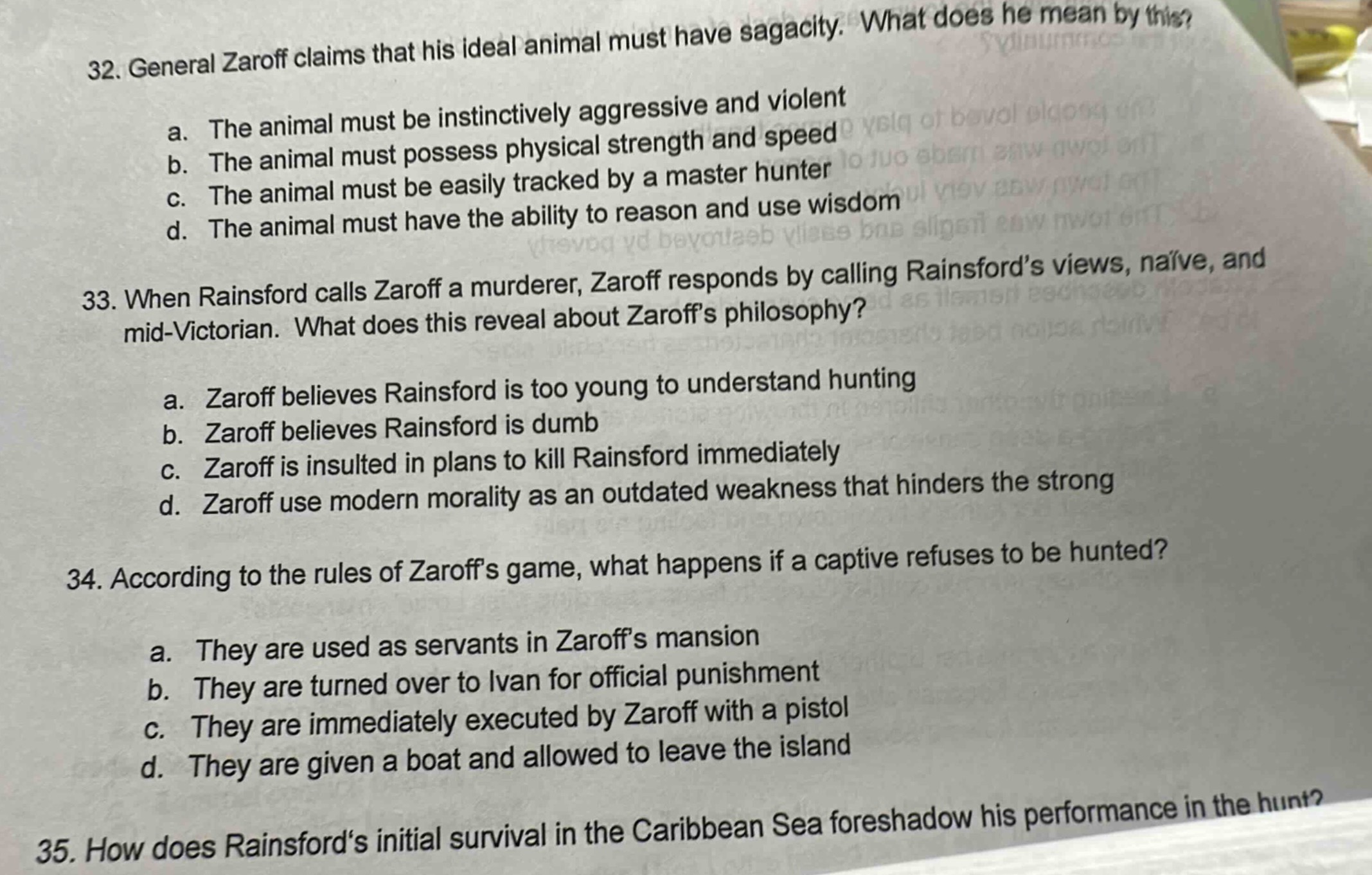 32. general zaroff claims that his ideal animal must have sagacity. wha…