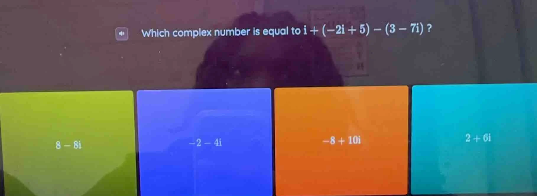 which complex number is equal to $i + (-2i + 5) - (3 - 7i)$? options: $…