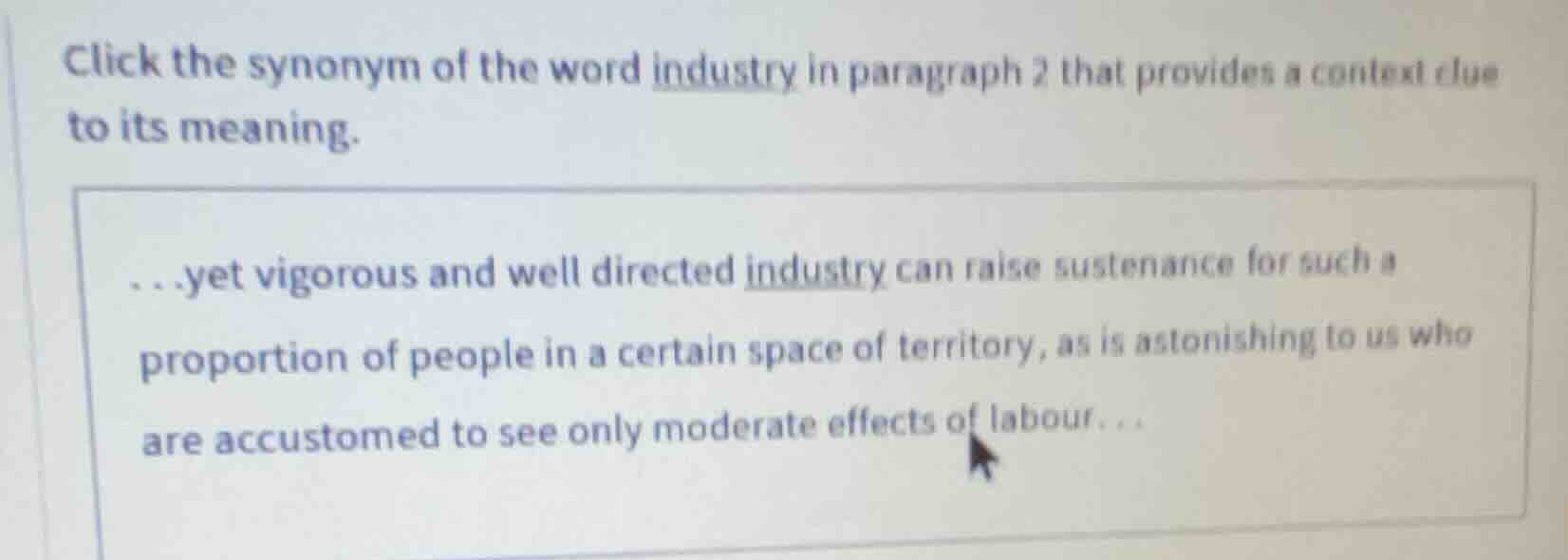 click the synonym of the word industry in paragraph 2 that provides a c…