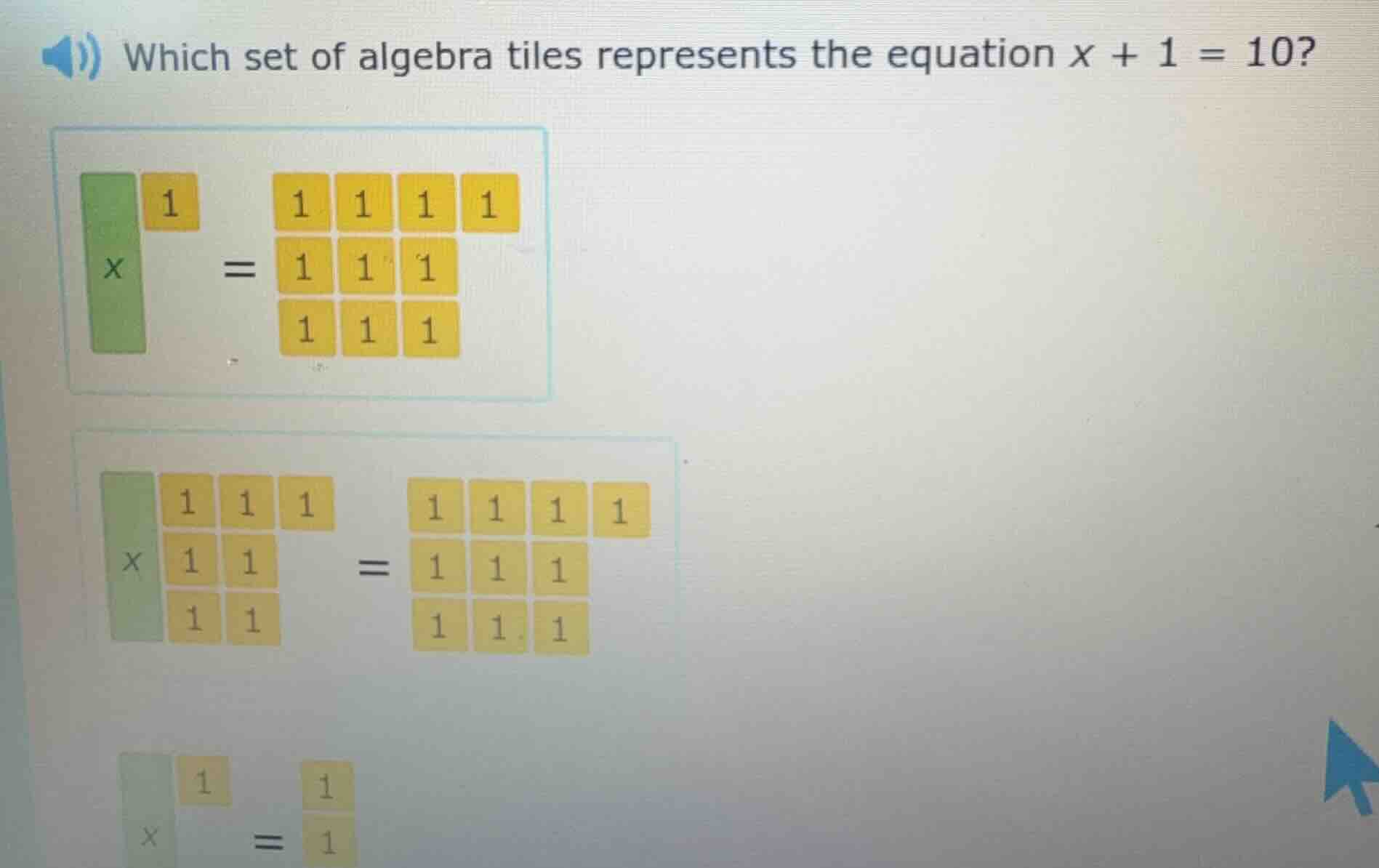 which set of algebra tiles represents the equation $x + 1 = 10$?