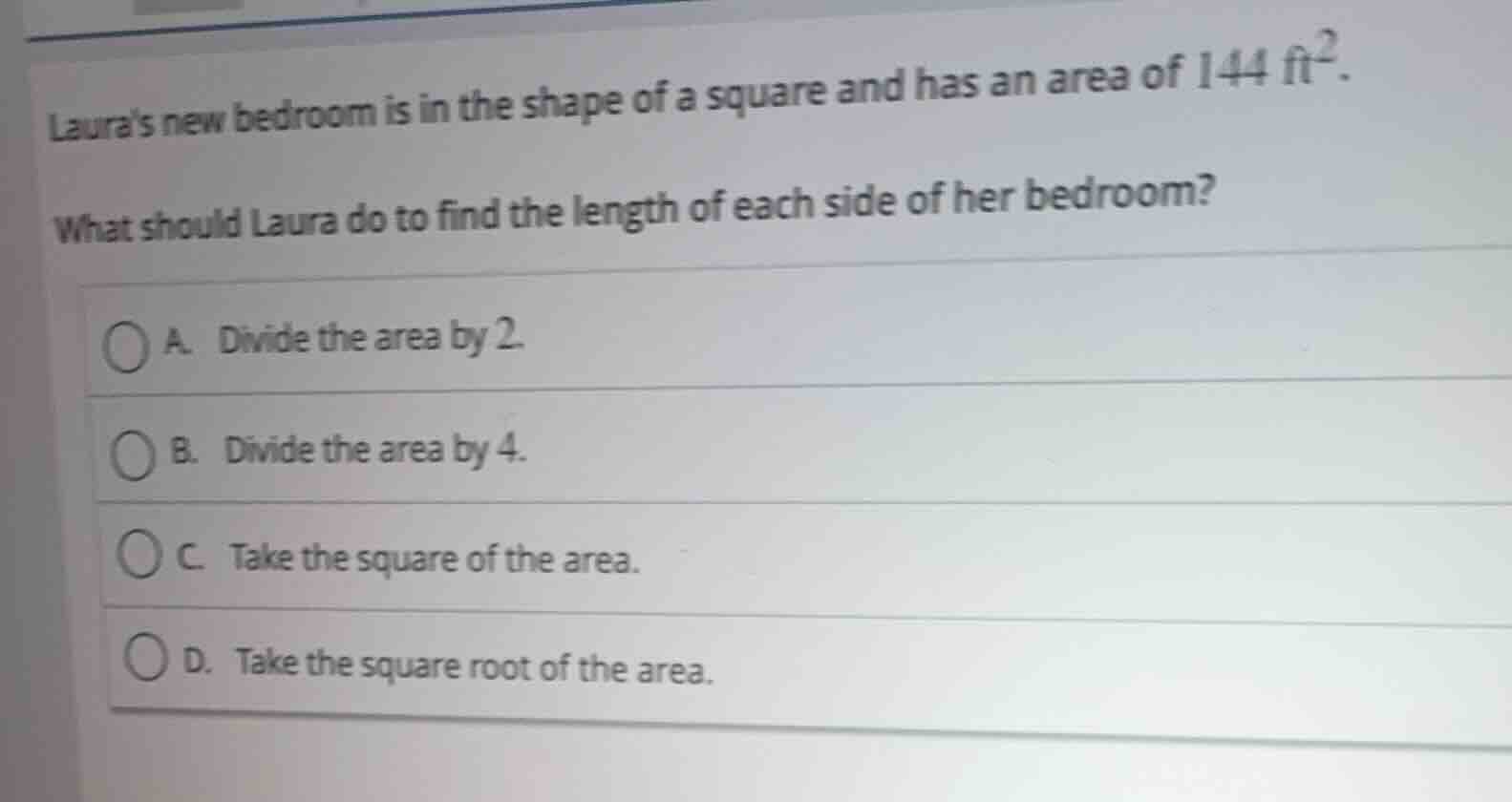 lauras new bedroom is in the shape of a square and has an area of $144\…