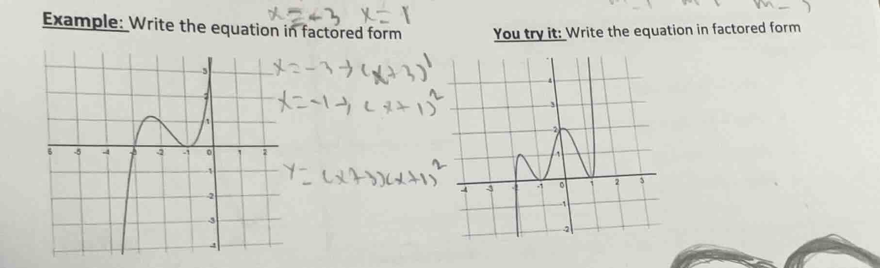 example: write the equation in factored form you try it: write the equa…