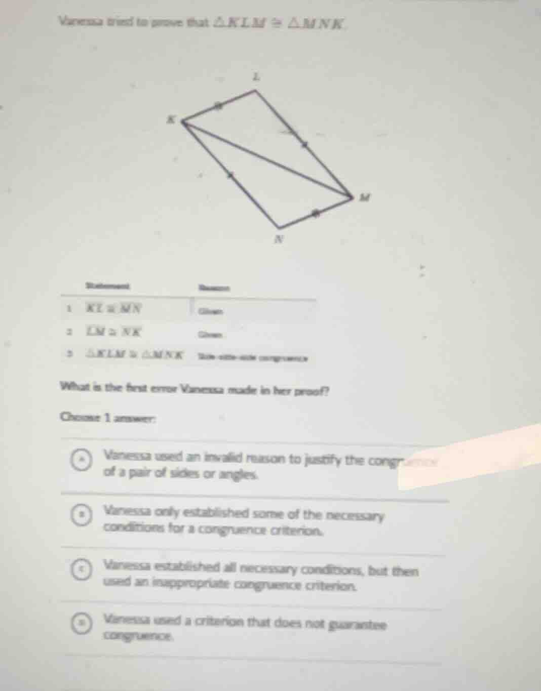 vanessa tried to prove that $\\triangle klm \\cong \\triangle mnk$. ima…