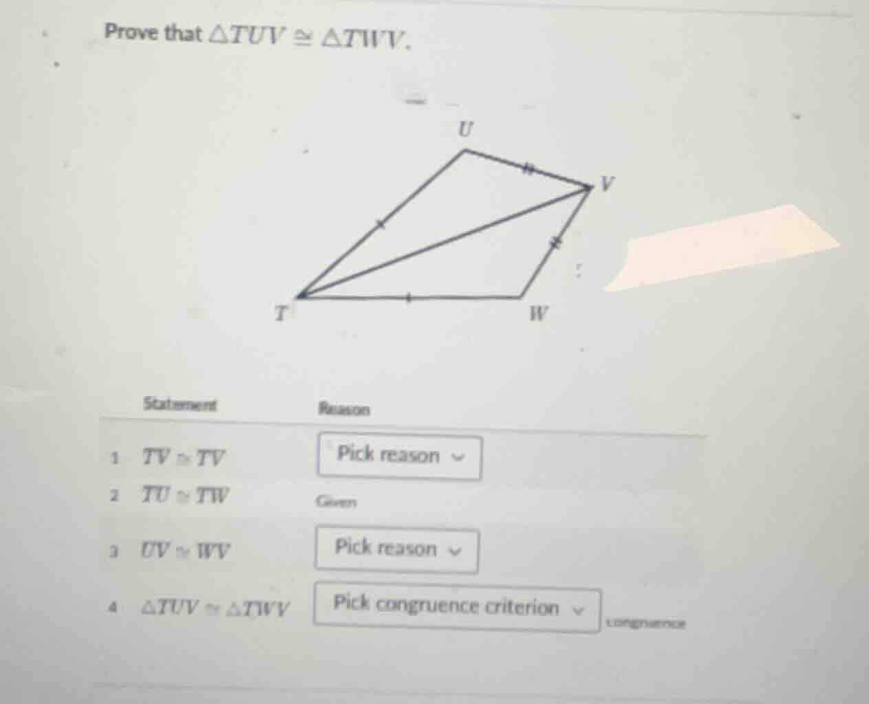 prove that $\\triangle tuv \\cong \\triangle twv$. image of quadrilater…