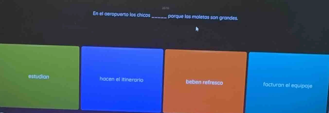en el aeropuerto los chicos ______ porque las maletas son grandes. opti…