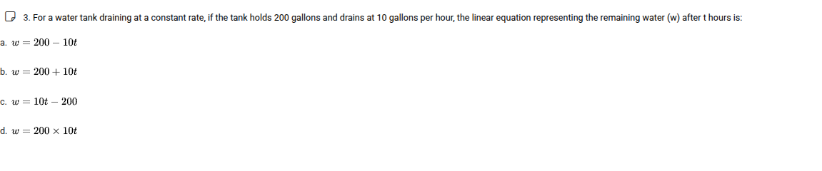 3. for a water tank draining at a constant rate, if the tank holds 200 …