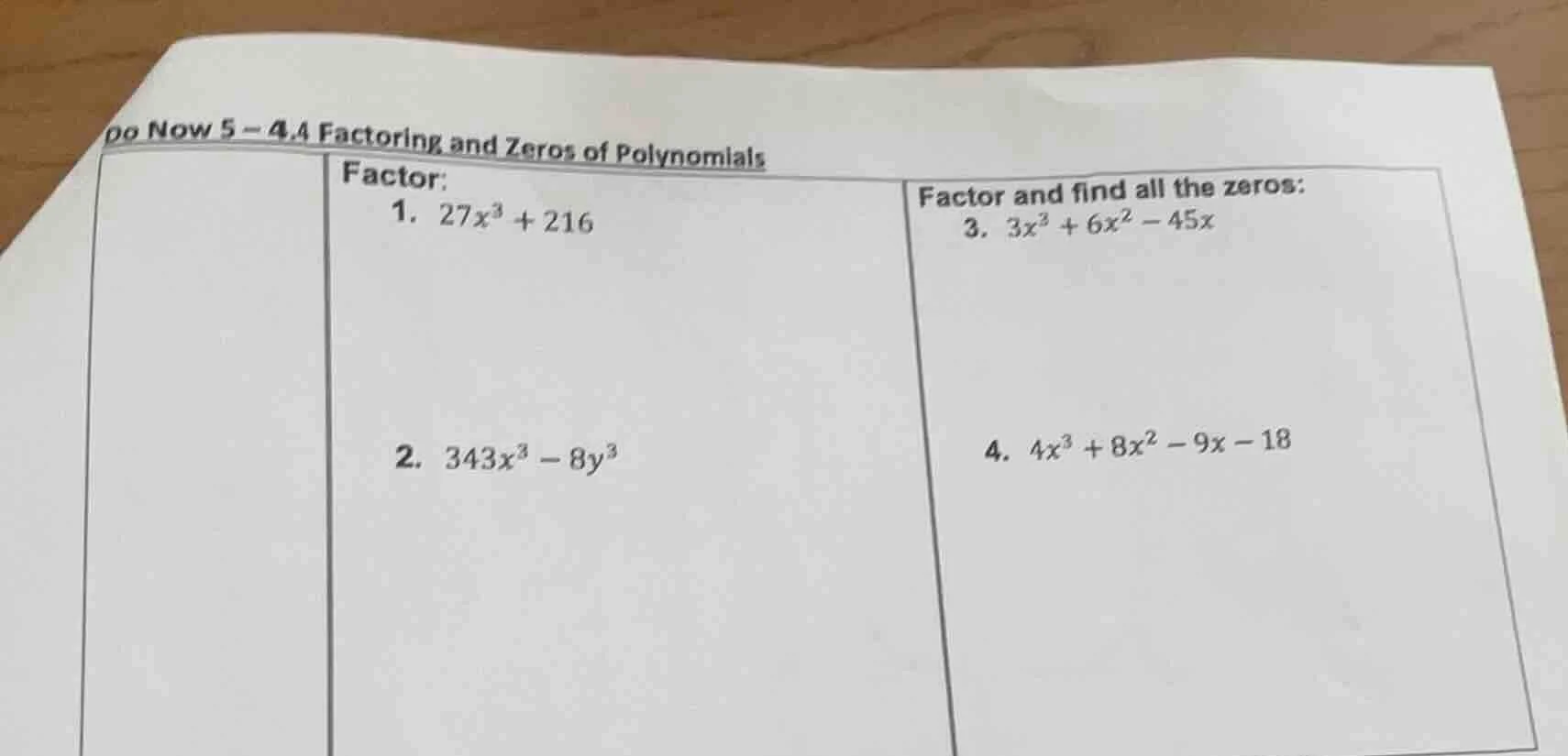 do now 5 - 4.4 factoring and zeros of polynomials factor: 1. $27x^3 + 2…
