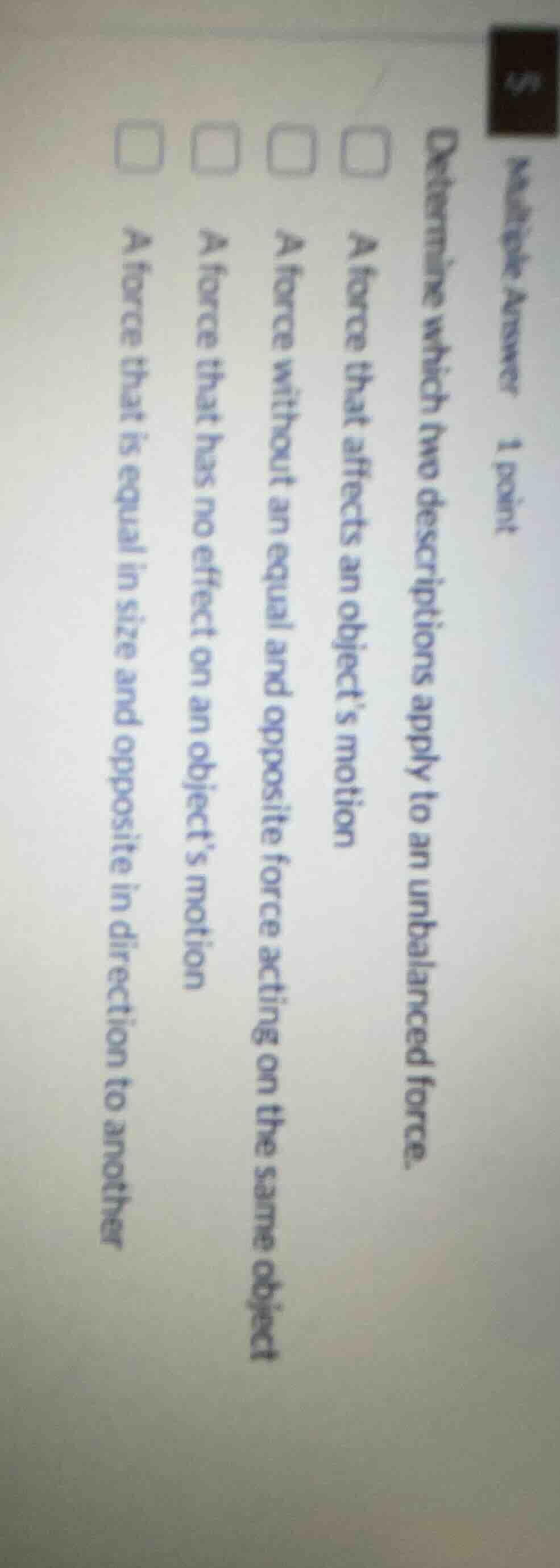 multiple answer 1 point determine which two descriptions apply to an un…