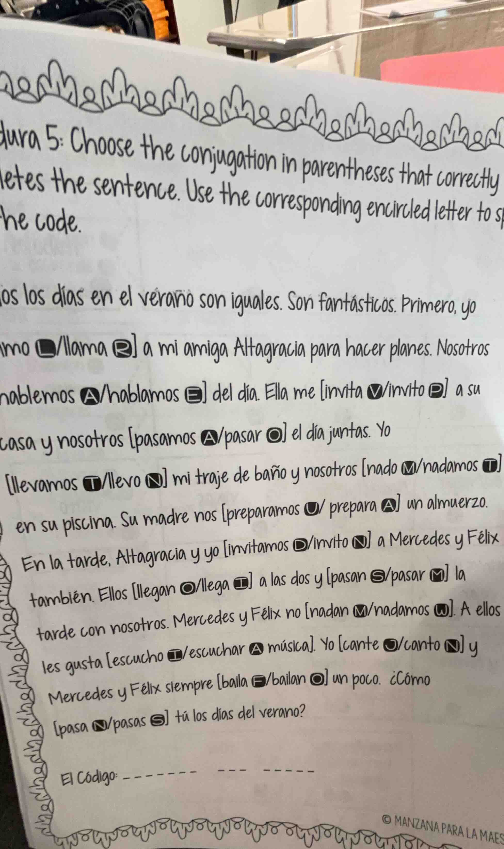 tura 5: choose the conjugation in parentheses that correctly letes the …