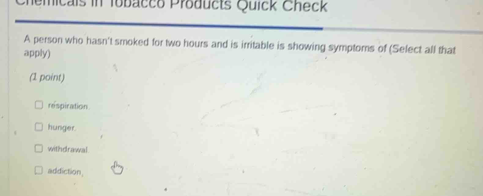 chemicals in tobacco products quick check a person who hasnt smoked for…