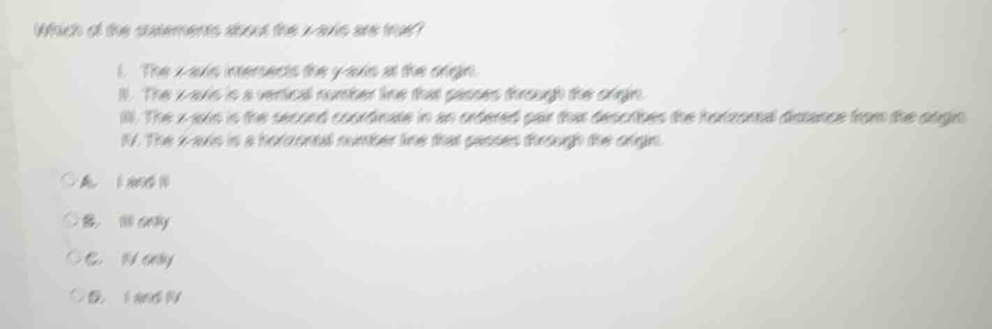 which of the statements about the x - axis are true? i. the x - axis in…