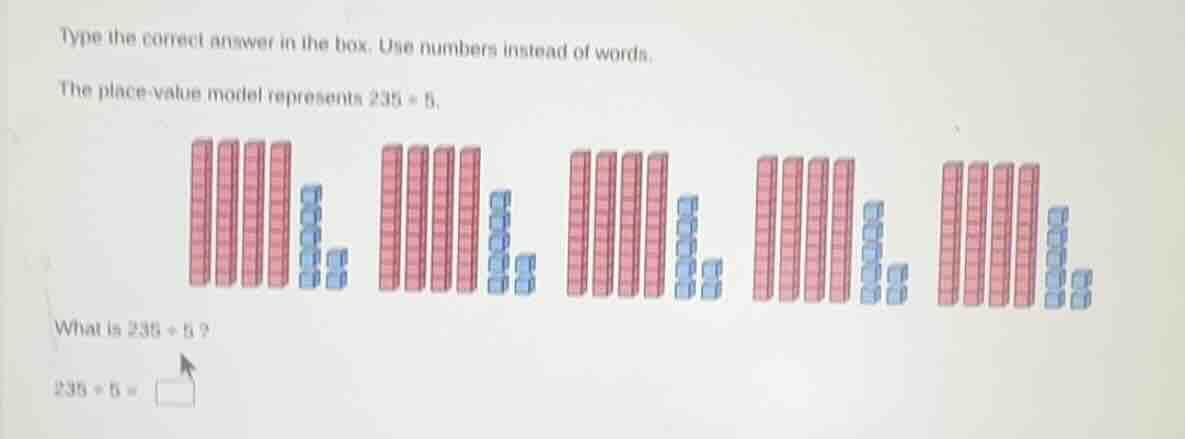 type the correct answer in the box. use numbers instead of words. the p…