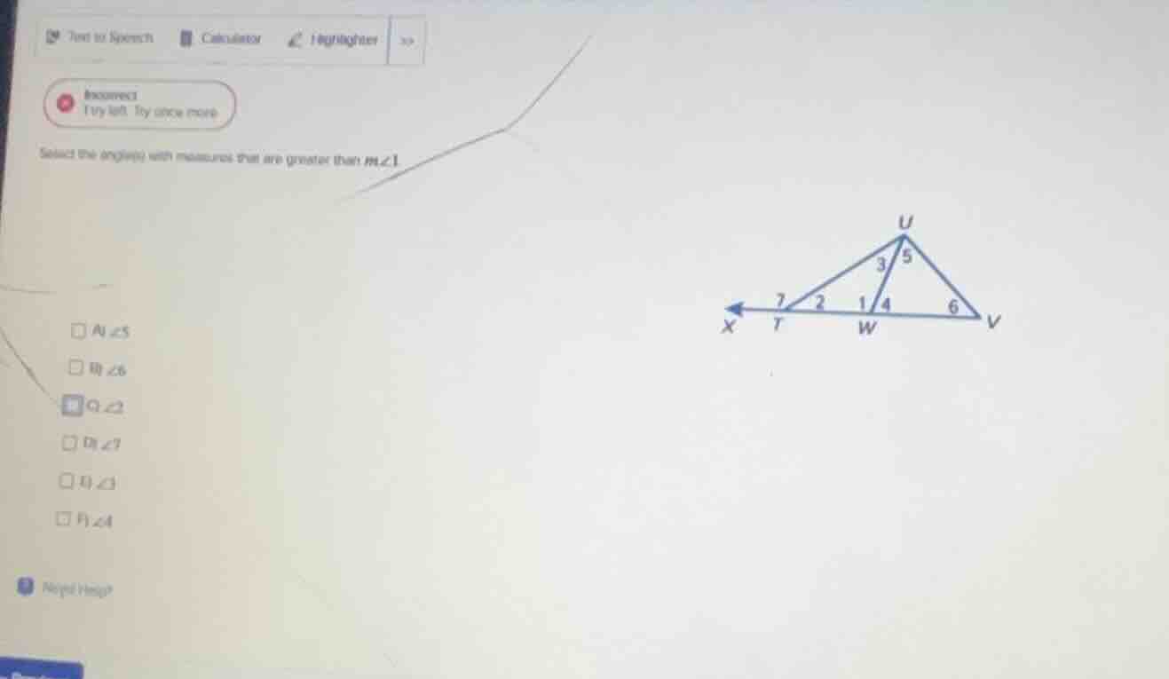 select the angles with measures that are greater than m∠1 options: a) ∠…