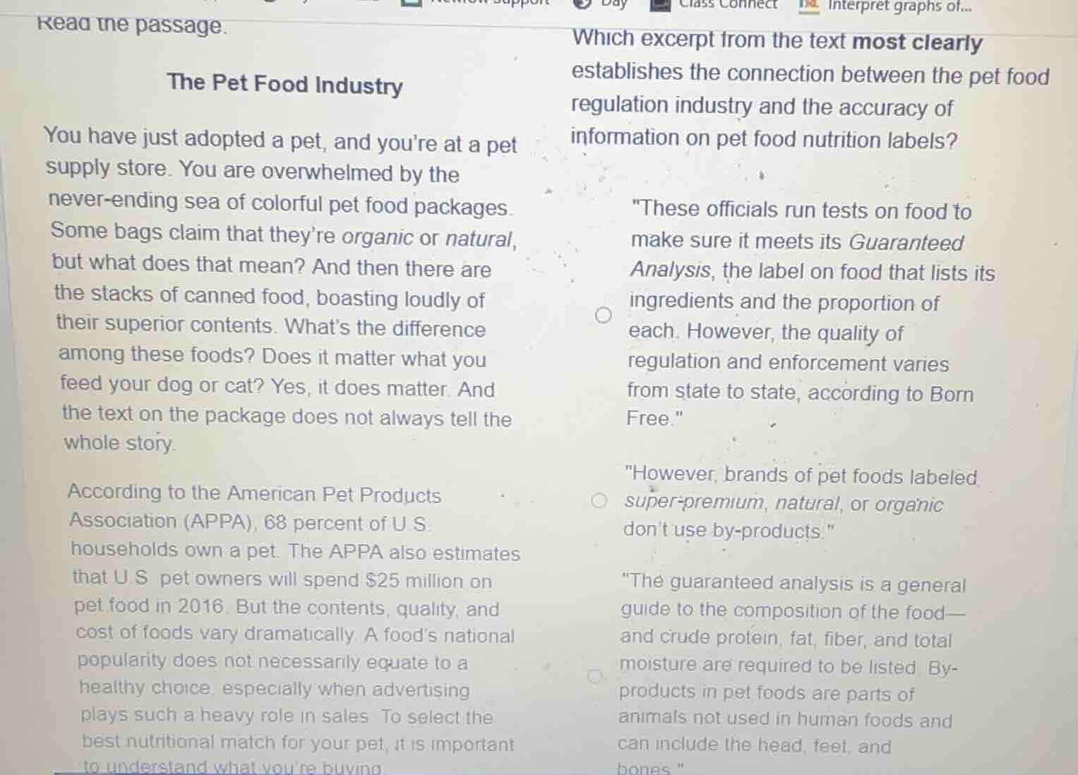 read the passage. the pet food industry you have just adopted a pet, an…
