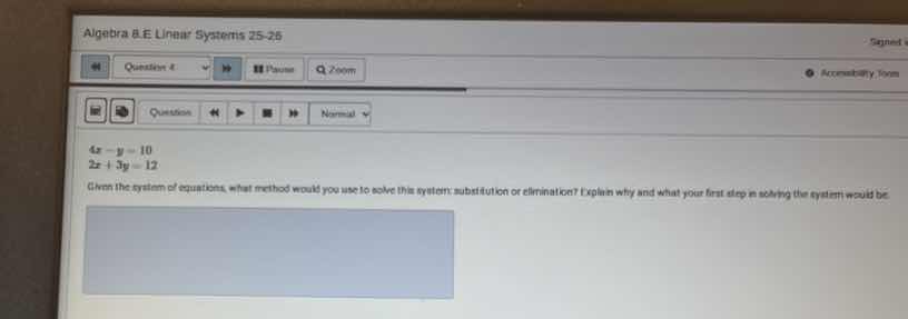 algebra & e linear systems 25-26 question 4 4x - y = 10 2x + 3y = 12 gi…