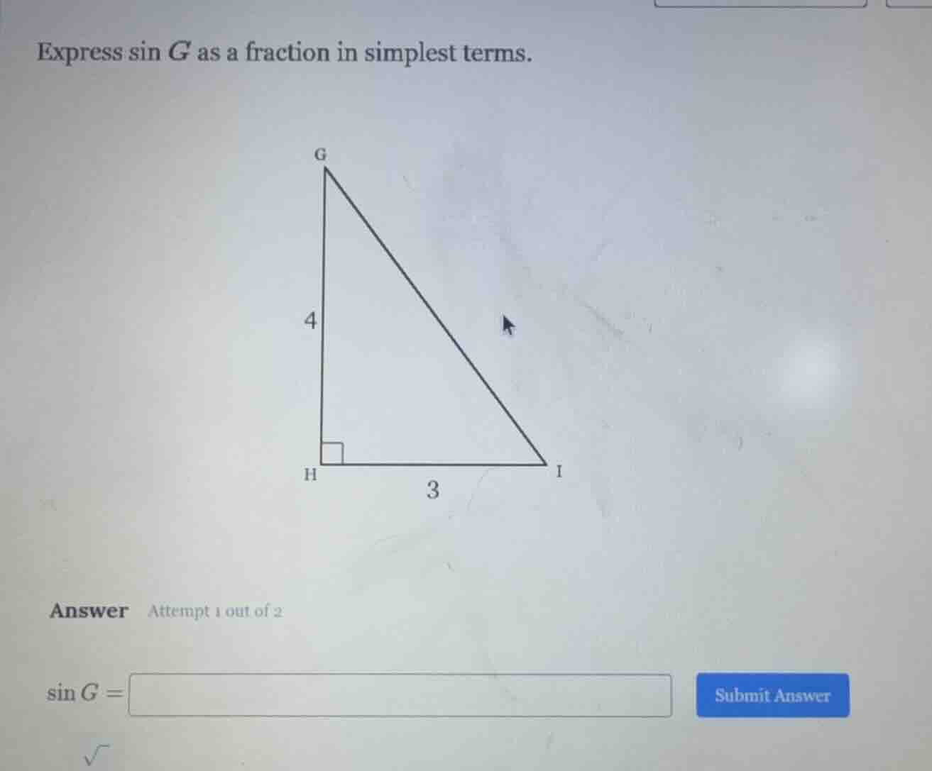 express sin g as a fraction in simplest terms. answer attempt 1 out of …