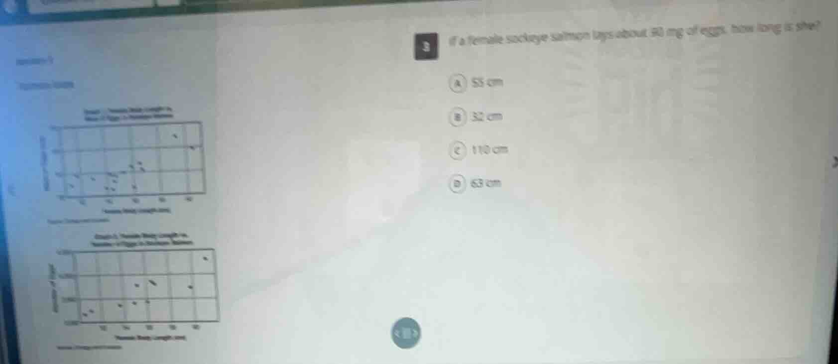 3 if a female sockeye salmon lays about 50 mg of eggs, how long is she?…