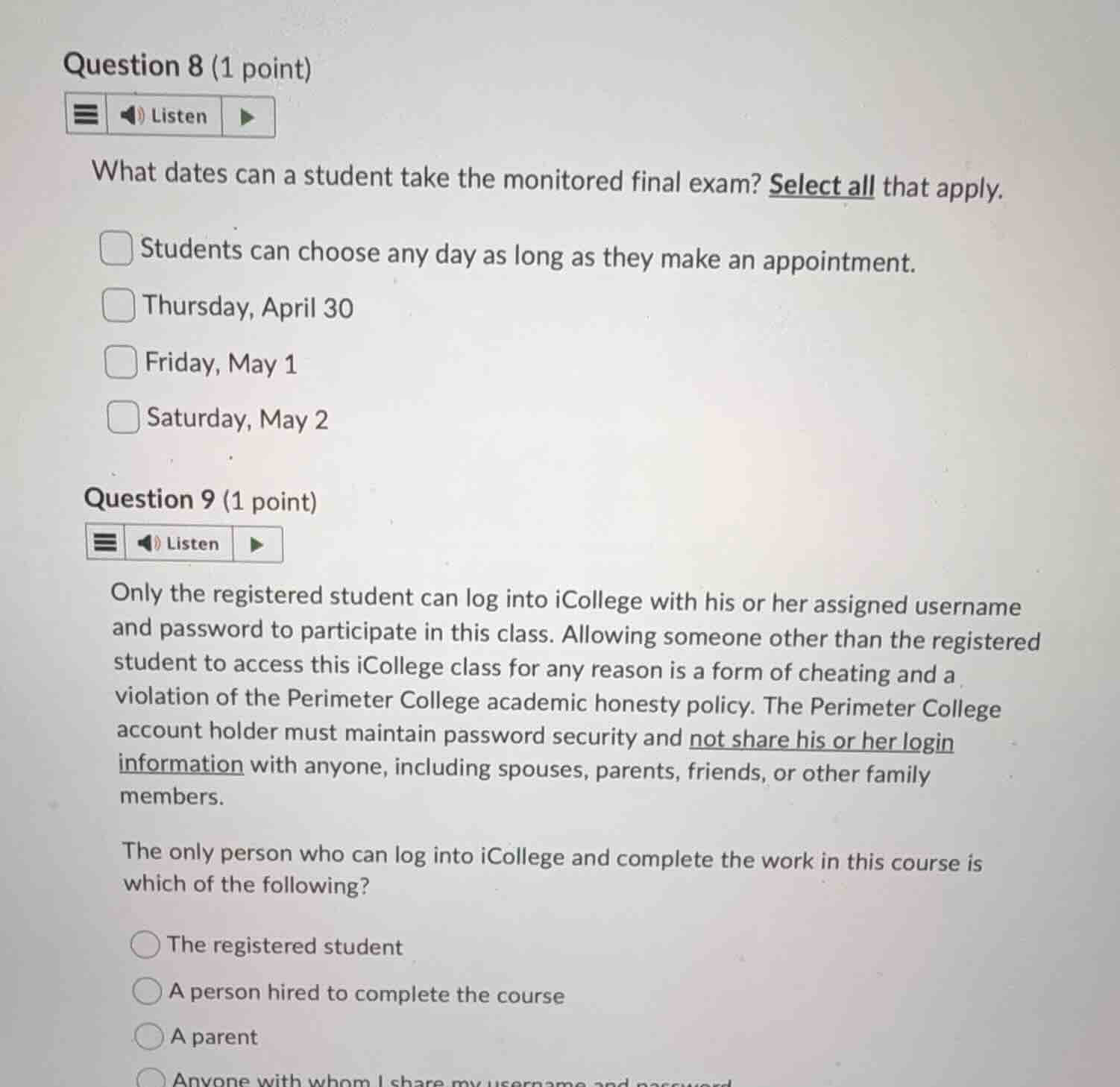 question 8 (1 point) listen what dates can a student take the monitored…