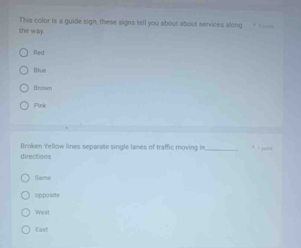 this color is a guide sign, these signs tell you about about services a…