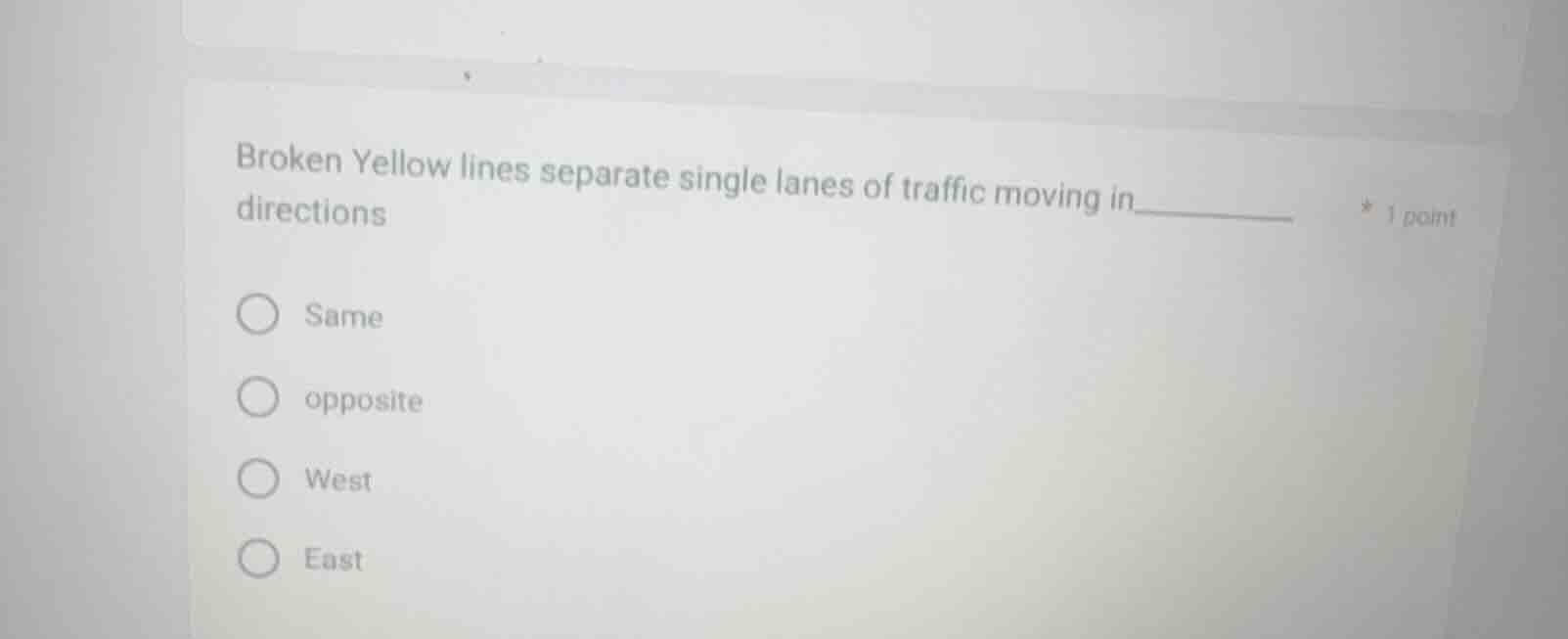 broken yellow lines separate single lanes of traffic moving in_______ d…
