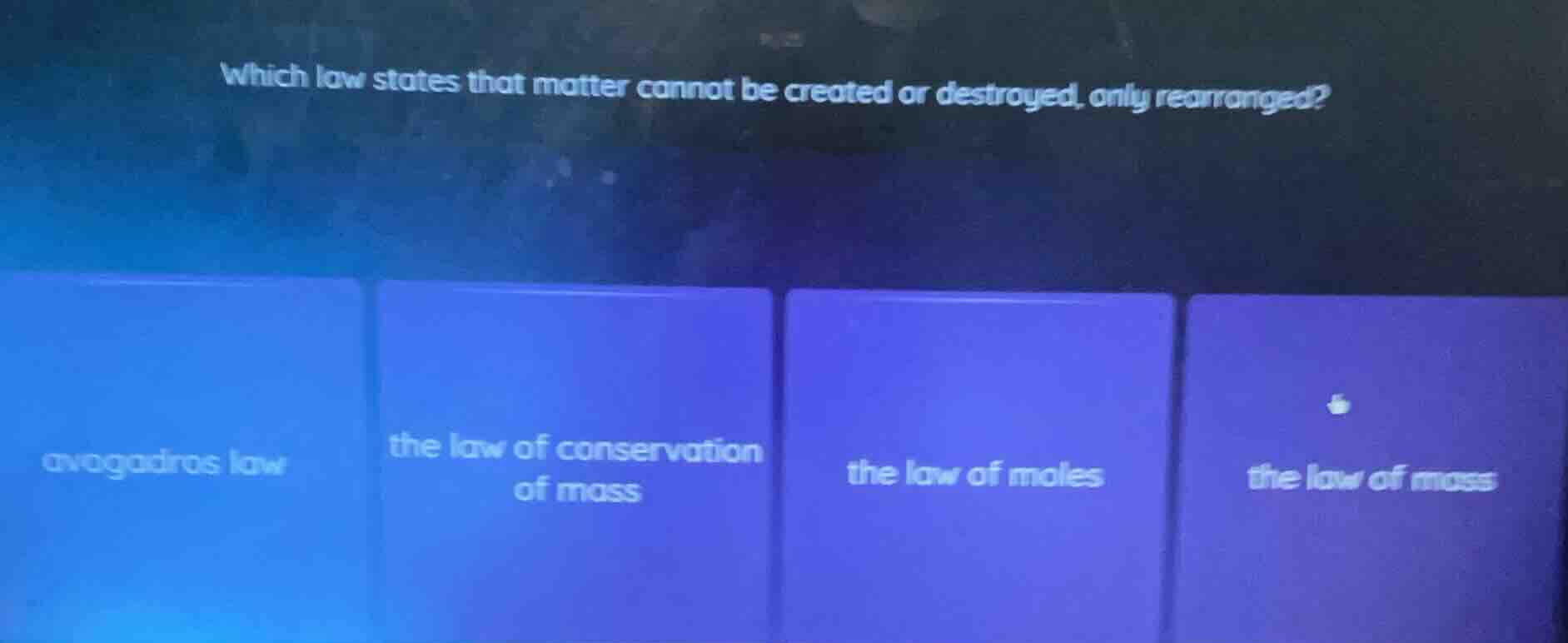 which law states that matter cannot be created or destroyed, only rearr…