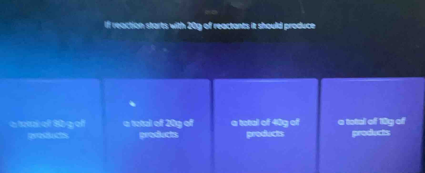 if reaction starts with 20g of reactants it should produce a total of 3…
