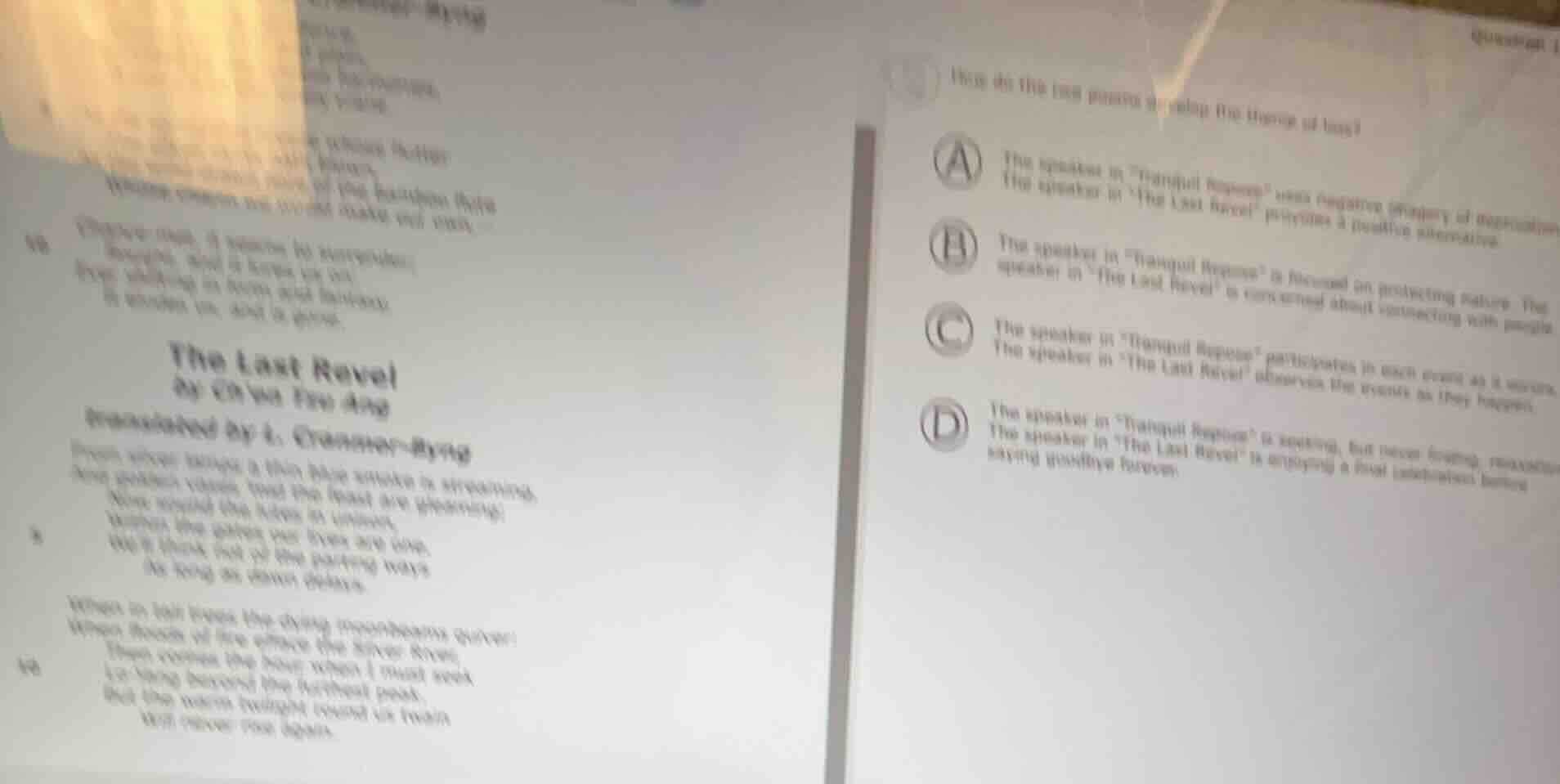 the last revel how do the two poems use the theme of loss? a the speake…