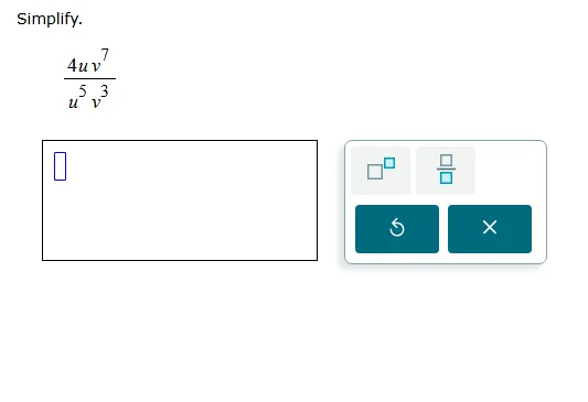 simplify. \\(\\frac{4u v^{7}}{u^{5} v^{3}}\\)