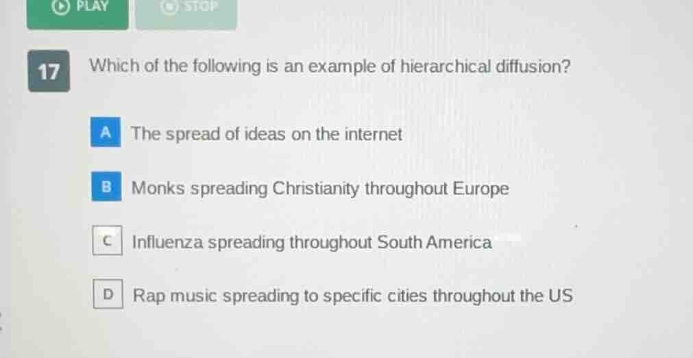 17 which of the following is an example of hierarchical diffusion? a th…