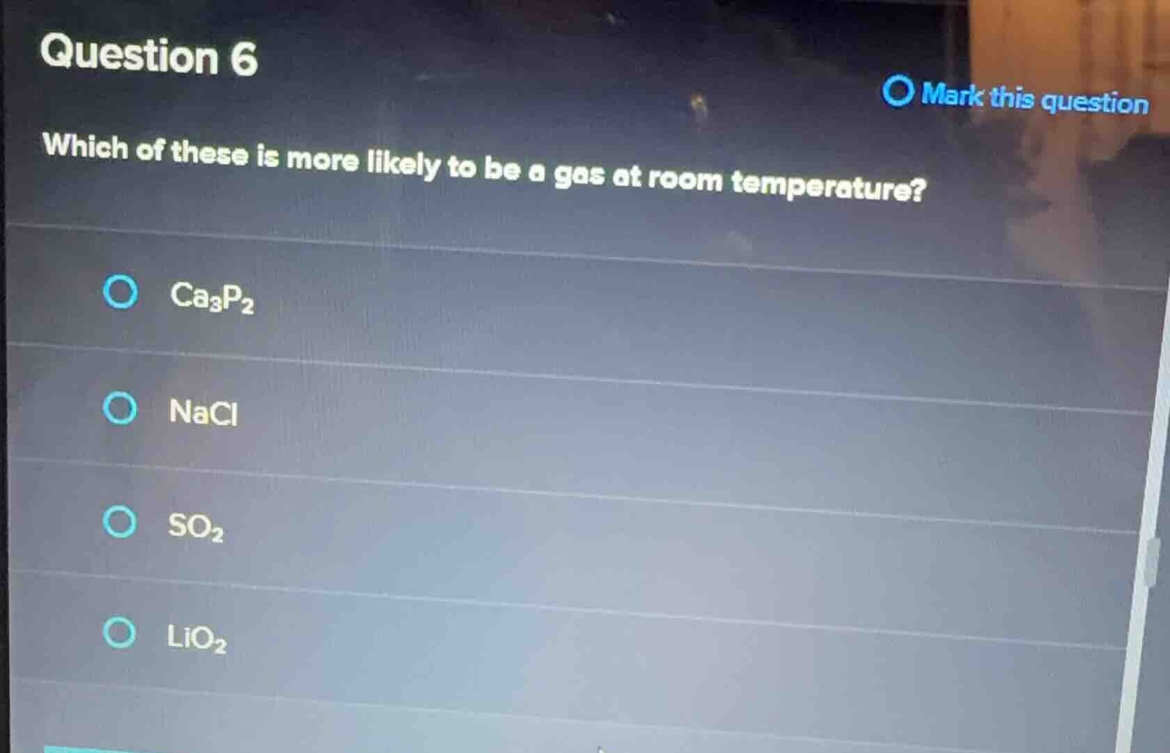 question 6 mark this question which of these is more likely to be a gas…
