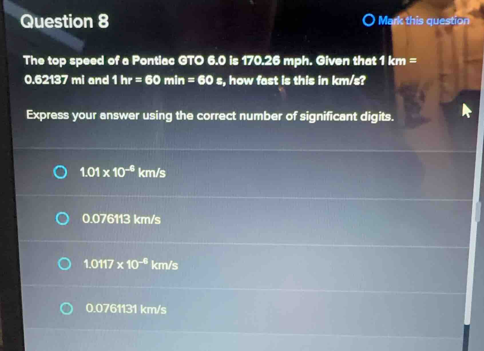 question 8 the top speed of a pontiac gto 6.0 is 170.26 mph. given that…