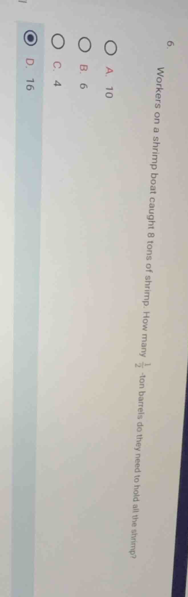 6. workers on a shrimp boat caught 8 tons of shrimp. how many \\(\frac{…