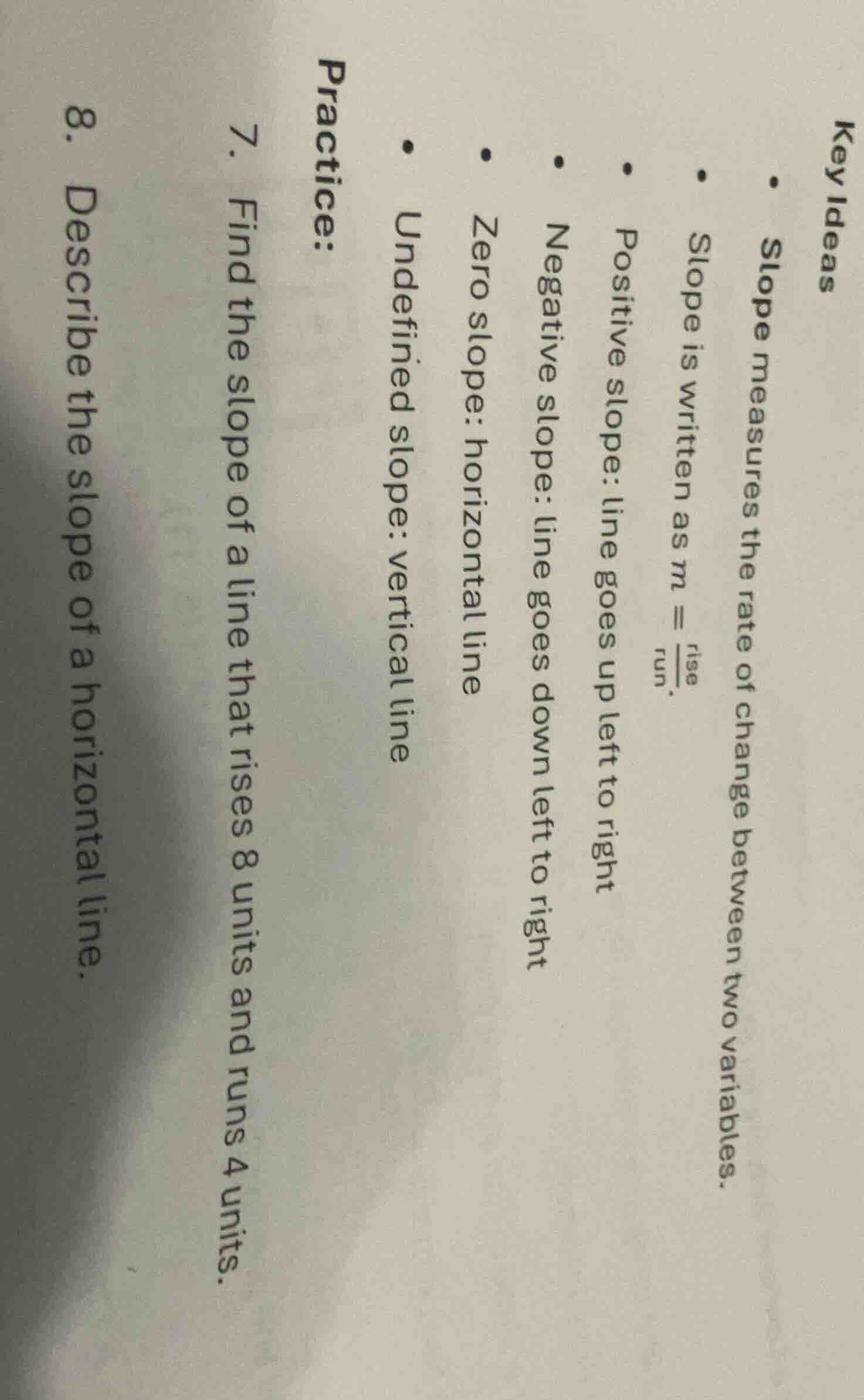 practice: 7. find the slope of a line that rises 8 units and runs 4 uni…