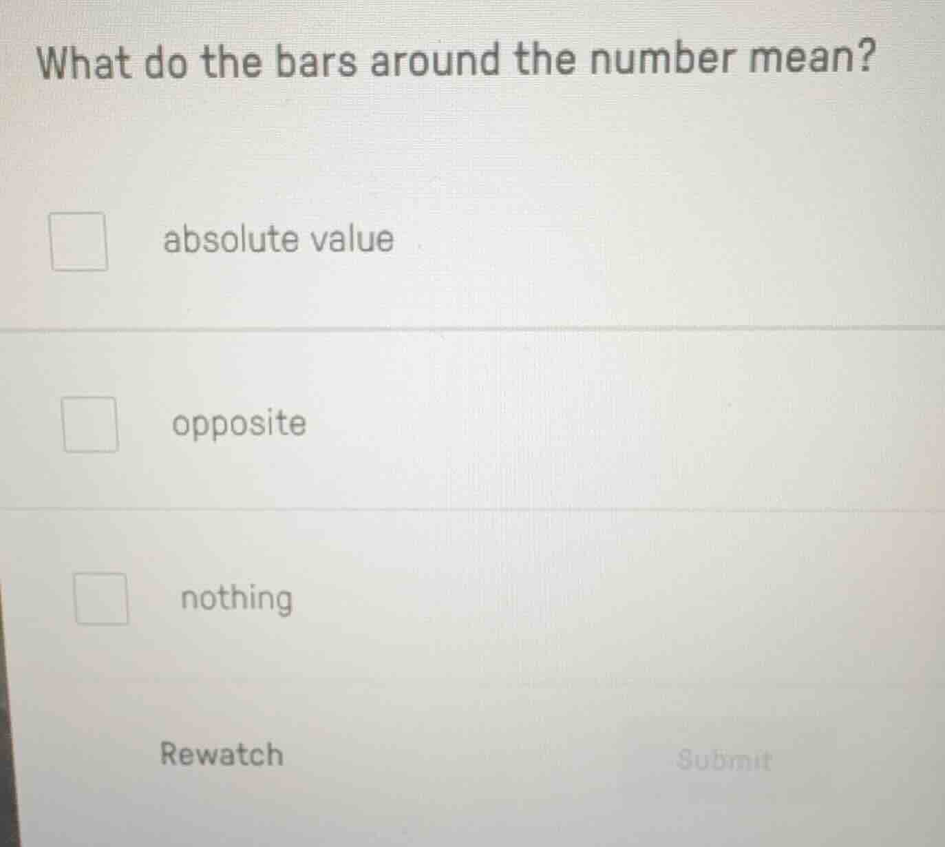 what do the bars around the number mean? □ absolute value □ opposite □ …