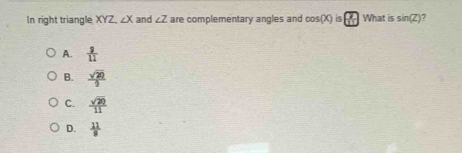 in right triangle xyz, ∠x and ∠z are complementary angles and cos(x) is…