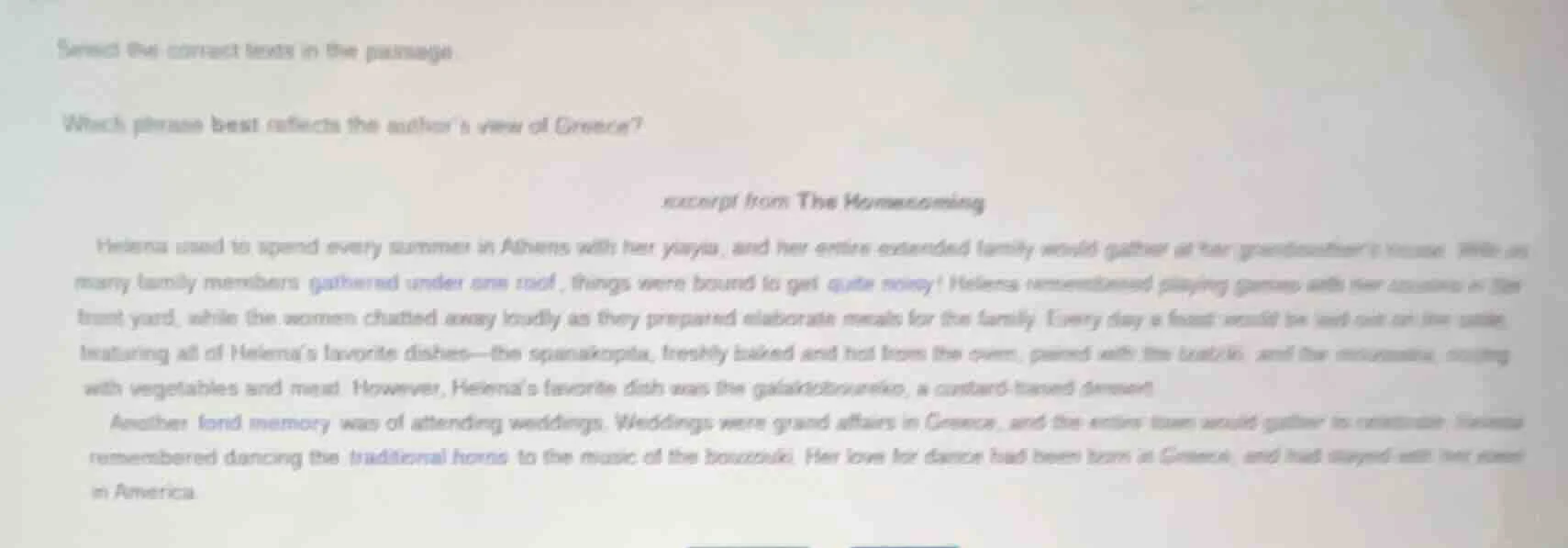 select the correct texts in the passage which phrase best reflects the …