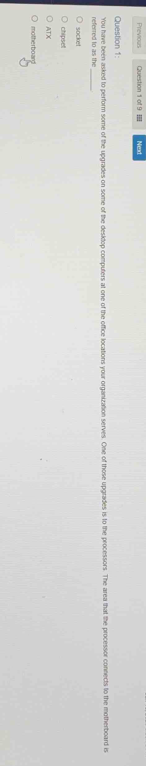 question 1: you have been asked to perform some of the upgrades on some…