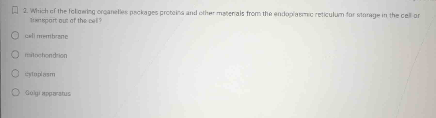 2. which of the following organelles packages proteins and other materi…