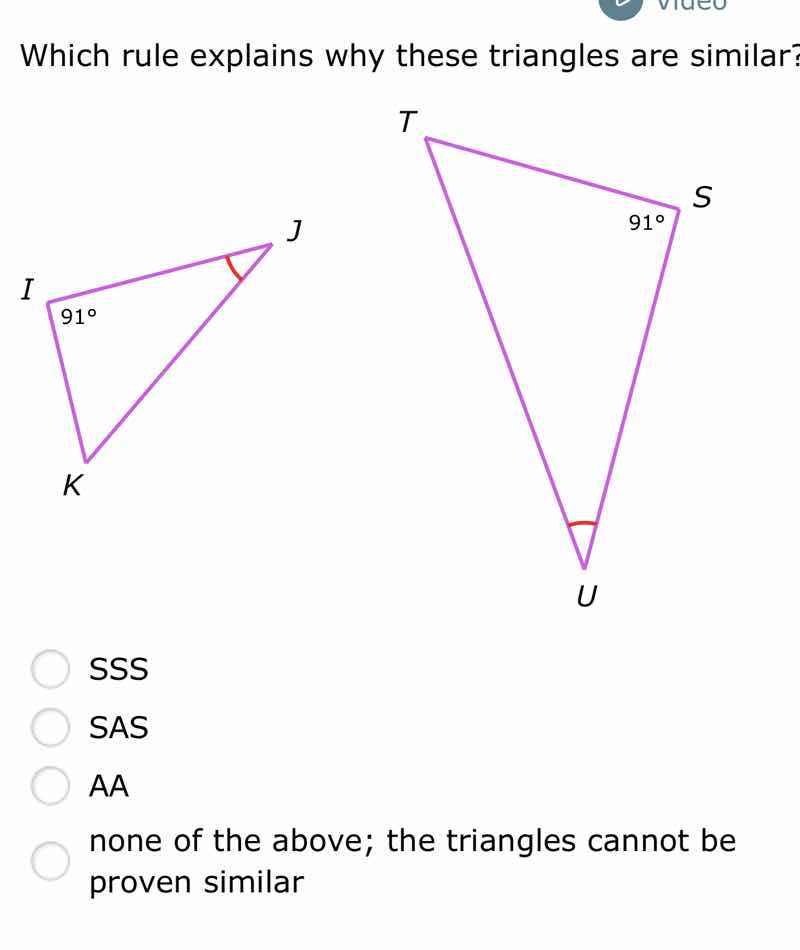 which rule explains why these triangles are similar? (image of two tria…