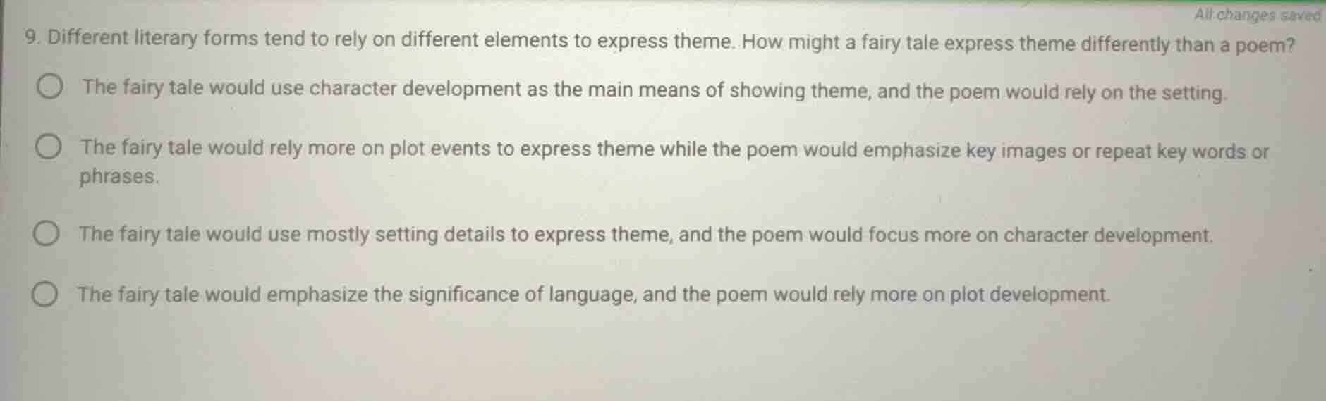 9. different literary forms tend to rely on different elements to expre…