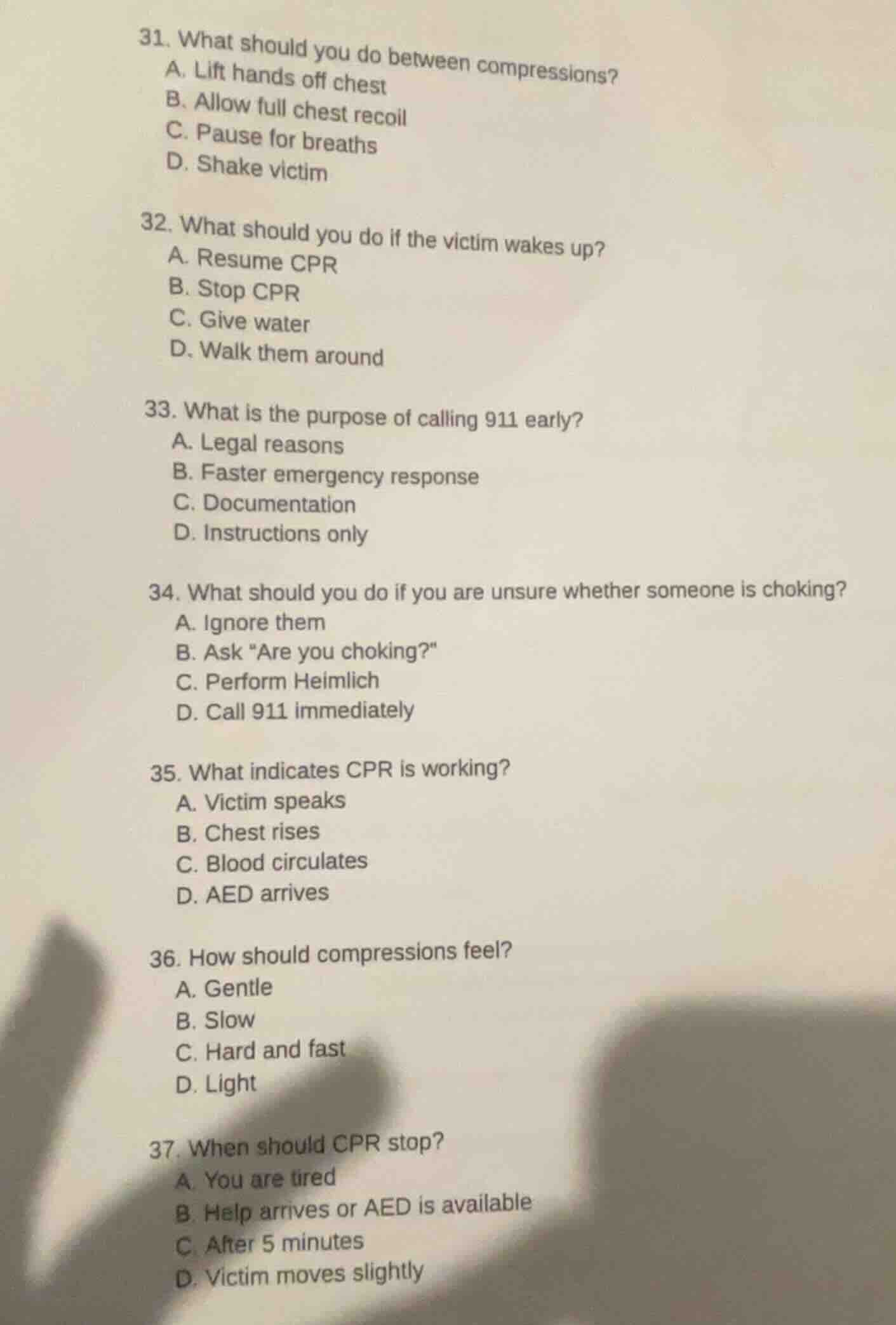 31. what should you do between compressions? a. lift hands off chest b.…