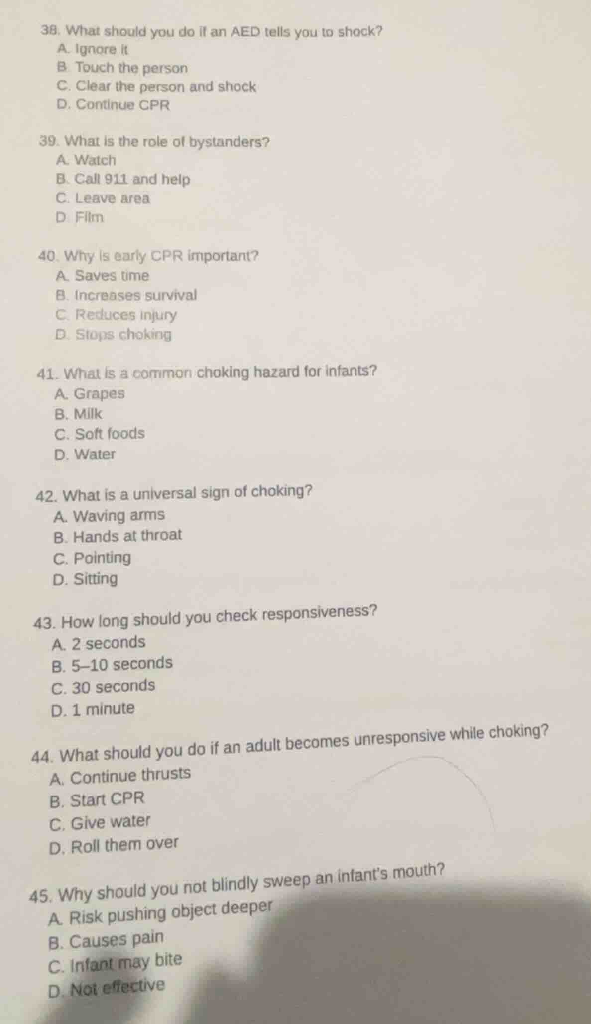 38. what should you do if an aed tells you to shock? a. ignore it b. to…