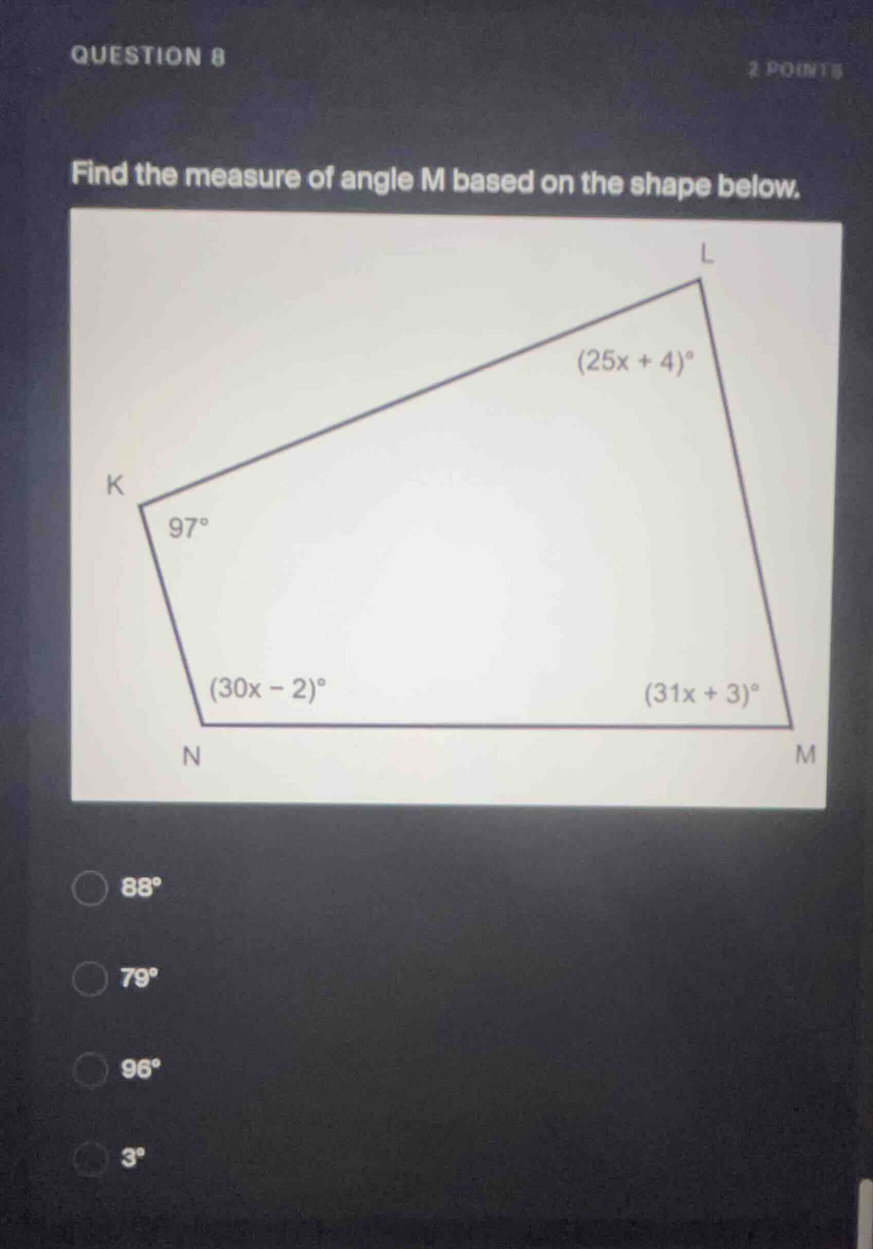 question 8 2 points find the measure of angle m based on the shape belo…